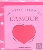Le Petit Livre De L'Amour