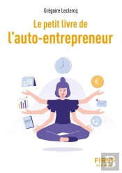 Le Petit Livre De L'Auto-Entrepreneur (2e Édition)