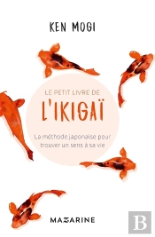 Le Petit Livre De L'Ikigaï
