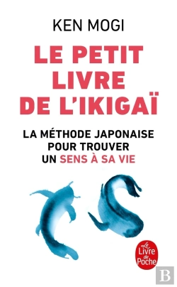 Bertrand.pt - Le Petit Livre De L'Ikigai - La Methode Japonaise Pour Retrouver Un Sens A Sa Vie