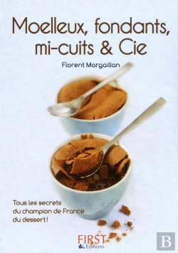 Bertrand.pt - Le Petit Livre De Moelleux Fondants  Mi-Cuits Et Cie