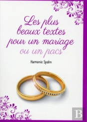 Le Petit Livre De - Plus Beaux Textes Pour Un Mariage