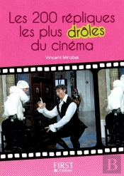 Le Petit Livre De Repliques Les Plus Droles Du Cinema