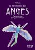 Le Petit Livre Des Anges : Connectez-Vous À Vos Guides Invisibles