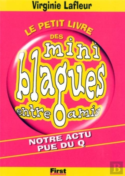 Bertrand.pt - Le Petit Livre Des Blagues Entre Amis, Tome 8 Notre Actu Pue Du Q