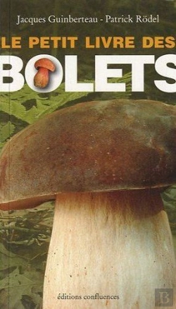 Bertrand.pt - Le Petit Livre Des Bolets