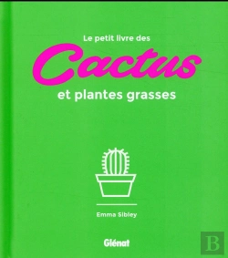 Bertrand.pt - Le Petit Livre Des Cactus Et Plantes Grasses
