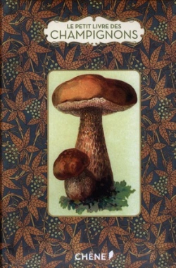Bertrand.pt - Le Petit Livre Des Champignons