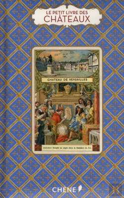 Bertrand.pt - Le Petit Livre Des Chateaux De France
