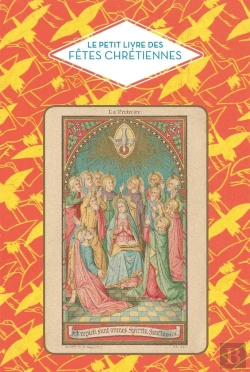 Bertrand.pt - Le Petit Livre Des Fêtes Chrétiennes