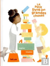 Le Petit Livre Des Grandes Choses