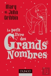 Le Petit Livre Des Grands Nombres