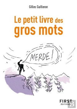 Bertrand.pt - Le Petit Livre Des Gros Mots (2e Édition)