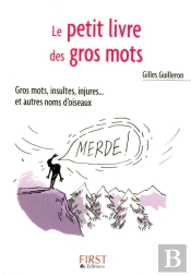 Le Petit Livre Des Gros Mots