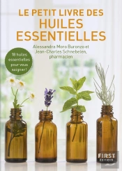 Le Petit Livre Des Huiles Essentielles (2e Édition)