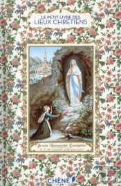 Le Petit Livre Des Lieux Chrétiens