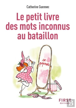 Bertrand.pt - Le Petit Livre Des Mots Inconnus Au Bataillon (2e Édition)