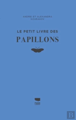 Bertrand.pt - Le Petit Livre Des Papillons