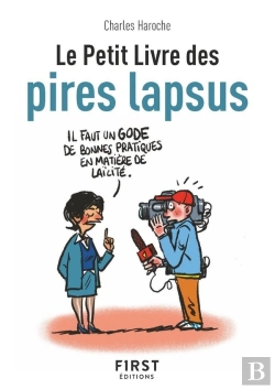 Bertrand.pt - Le Petit Livre Des Pires Lapsus