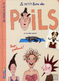 Bertrand.pt - Le Petit Livre Des Poils