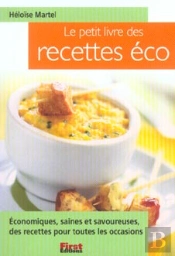 Le Petit Livre Des Recettes Eco