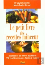 Le Petit Livre Des Recettes Minceur