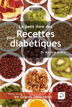 Bertrand.pt - Le Petit Livre Des Recettes Pour Diabétiques