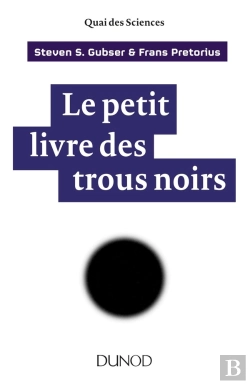 Bertrand.pt - Le Petit Livre Des Trous Noirs