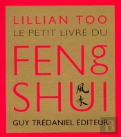 Le Petit Livre Du Feng Shui