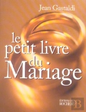Le Petit Livre Du Mariage
