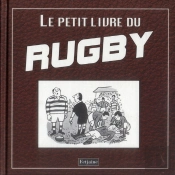 Le Petit Livre Du Rugby