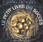 Le Petit Livre Du Succes