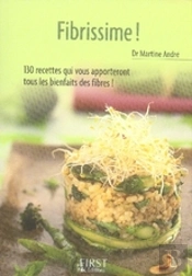 Le Petit Livre; Fibrissime !