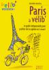 Le Petit Livre; Le Petit Livre De Paris À Velib'