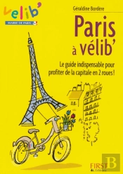 Le Petit Livre; Le Petit Livre De Paris À Velib'