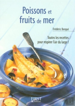 Bertrand.pt - Le Petit Livre; Le Petit Livre Des Poissons Et Fruits De Mer