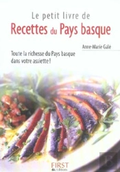 Le Petit Livre; Le Petit Livre Des Recettes Du Pays Basque