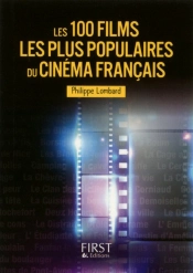 Le Petit Livre ; Les 100 Films Les Plus Populaires Du Cinéma Français