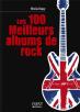Le Petit Livre; Les 100 Meilleurs Albums De Rock