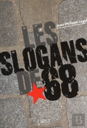 Le Petit Livre; Les Slogans De 68