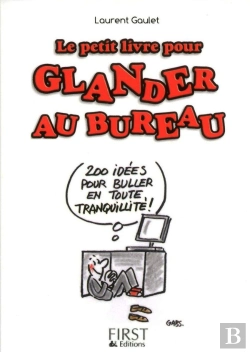 Bertrand.pt - Le Petit Livre Pour Glander Au Bureau