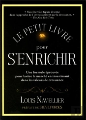 Le Petit Livre Pour S'Enrichir ; Une Formule Éprouvée Pour Battre Le Marché En Investissant Dans Les Valeurs De Croissance