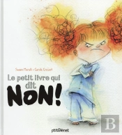 Le Petit Livre Qui Dit Non !