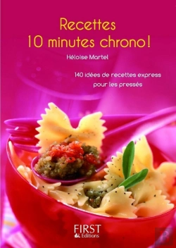 Bertrand.pt - Le Petit Livre; Recettes 10 Minutes Chrono !