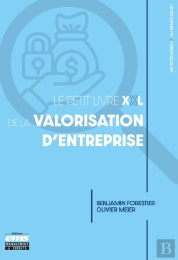 Bertrand.pt - Le Petit Livre Xxl De La Valorisation D'Entreprise