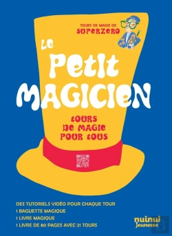 Bertrand.pt - Le Petit Magicien : Tours De Magie Pour Tous