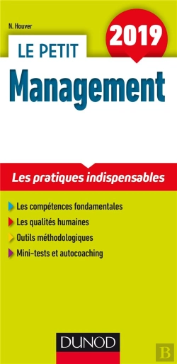 Bertrand.pt - Le Petit Management ; Les Pratiques Indispensables (Édition 2019)