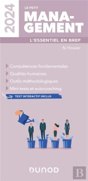 Le Petit Management : L'Essentiel En Bref (Édition 2024)