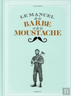 Bertrand.pt - Le Petit Manuel De La Moustache
