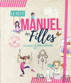 Bertrand.pt - Le Petit Manuel Des Filles Curieuses Et Debrouillardes